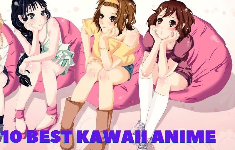 Top 10 Best Kawaii Anime(in 2022)